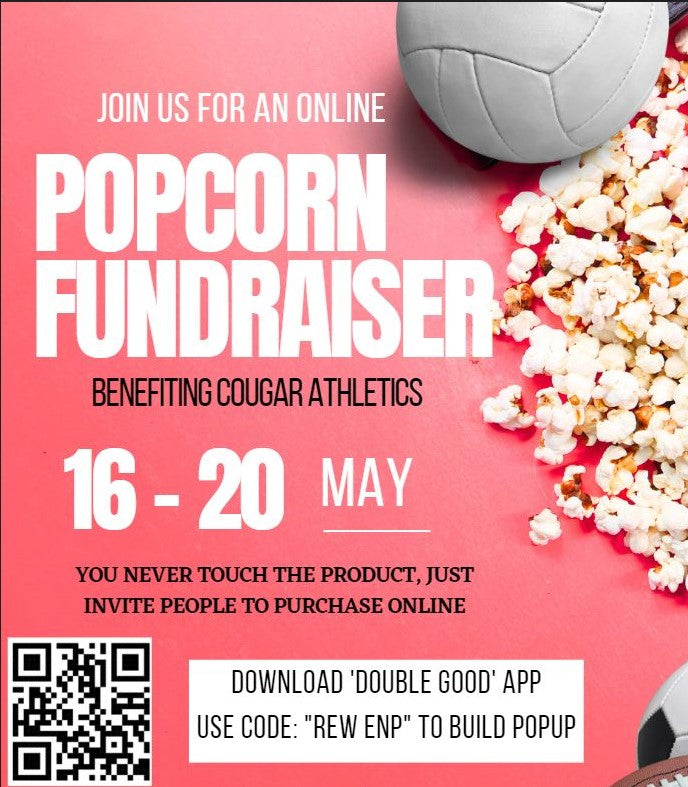 Popcorn Fundraiser - May 16 - 20th